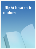 Night boat to freedom