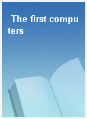 The first computers