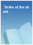 Strike of the shark
