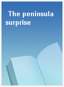 The peninsula surprise