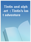 Tintin and alph-art  : Tintin