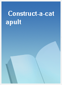 Construct-a-catapult