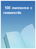 100 awesome crosswords