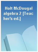 Holt McDougal algebra 2 [Teacher