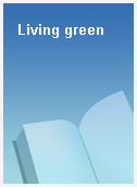 Living green
