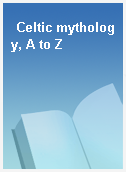 Celtic mythology, A to Z