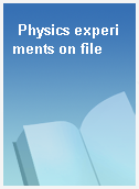 Physics experiments on file