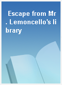 Escape from Mr. Lemoncello