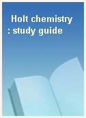 Holt chemistry  : study guide