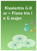 Klaviertrio G-Dur = Piano trio in G major
