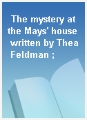 The mystery at the Mays