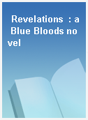 Revelations  : a Blue Bloods novel