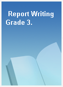 Report Writing Grade 3.