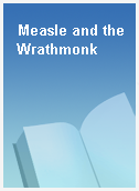 Measle and the Wrathmonk