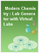 Modern Chemistry : Lab Generator with Virtual Labs