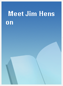 Meet Jim Henson