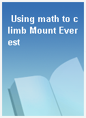 Using math to climb Mount Everest