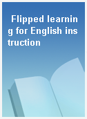 Flipped learning for English instruction