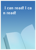 I can read! I can read!