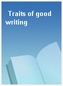 Traits of good writing