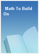 Math To Build On