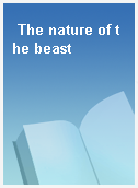The nature of the beast