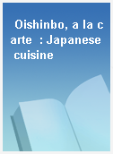 Oishinbo, a la carte  : Japanese cuisine
