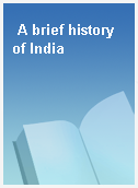 A brief history of India