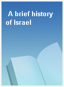 A brief history of Israel