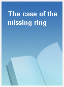 The case of the missing ring