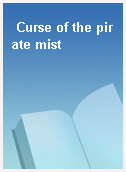 Curse of the pirate mist