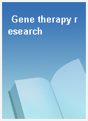 Gene therapy research