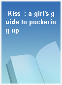 Kiss  : a girl