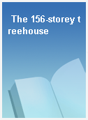 The 156-storey treehouse