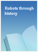 Robots through history
