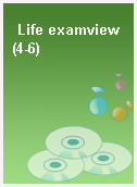 Life examview (4-6)