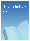 Enemy in the Fort