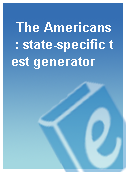 The Americans  : state-specific test generator