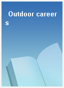 Outdoor careers