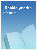 Rookie yearbook one
