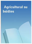 Agricultural subsidies