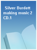 Silver Burdett making music 2 CD.1