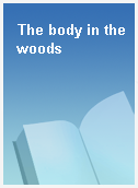The body in the woods