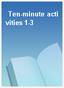 Ten-minute activities 1-3
