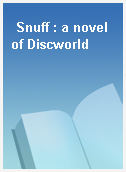 Snuff : a novel of Discworld
