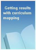 Getting results with curriculum mapping
