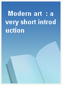 Modern art  : a very short introduction