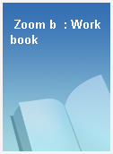 Zoom b  : Workbook