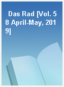 Das Rad [Vol. 58 April-May, 2019]