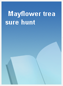 Mayflower treasure hunt